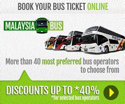 You can book bus tickets within malaysia. Malaysiabus.com - Preferred Online Bus Ticketing Service ...