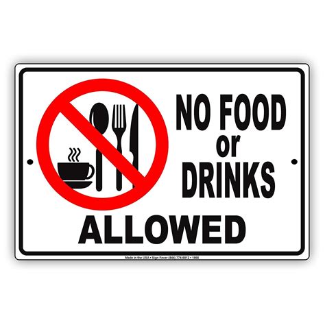 No Food Or Drinks Allowed Entrance Rules Sign Sign Fever