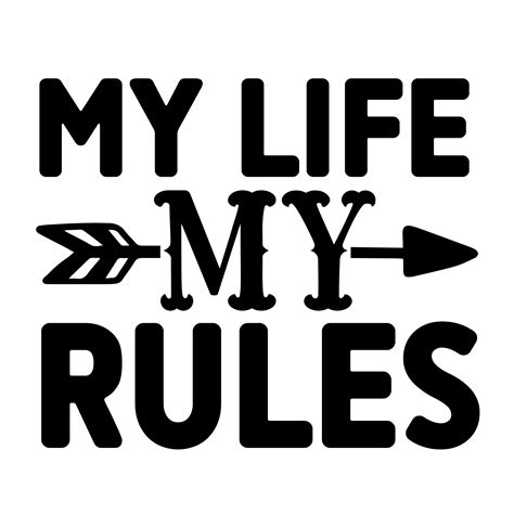 My Life My Rules 01 Dtf Printco