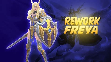 Rework Freya Mobile Legends Bang Bang Youtube