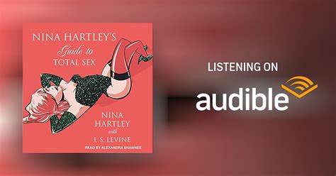 Nina Hartleys Guide To Total Sex By Nina Hartley Is Levine Contributor Audiobook