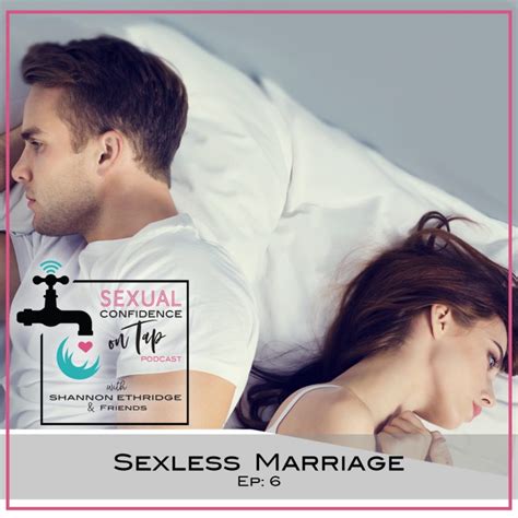 Episode 6 Sexless Marriage Official Site For Shannon Ethridge Ministries