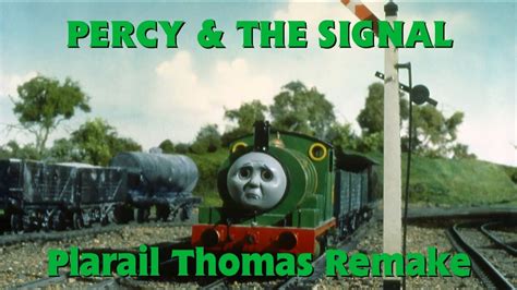 Tomy Percy And The Signal Rs Hd Remake Ep60 Youtube