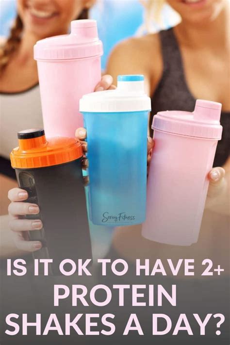 How Many Protein Shakes A Day Can I Drink