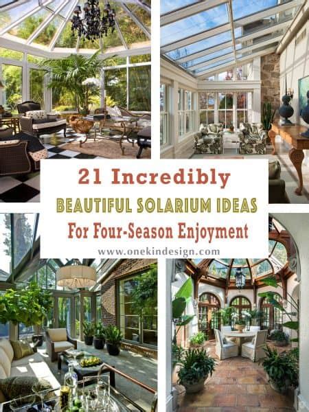 21 Incredibly Beautiful Solarium Ideas For Four Season Enjoyment