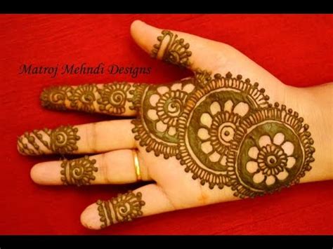 Latest simple and beautiful mehndi designs for all occasions. beautiful easy simple henna mehndi designs for hands: Matroj Mehndi designs - YouTube