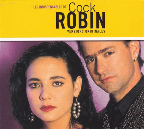 Cock Robin Les Indispensables De Cock Robin Discogs
