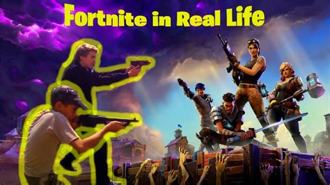 Fortnite In Real Life Youtube