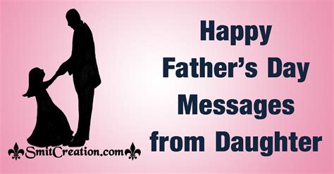 Happy Fathers Day Messages From Daughter Fathers Day Messages From