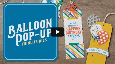 Balloon Pop Up Thinlits Dies Balloons Pop Up Cards Stampin Up Cards