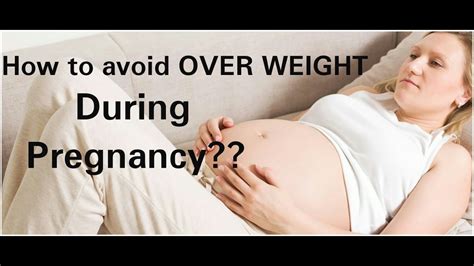 How To Avoid Overweight During Pregnancy Youtube
