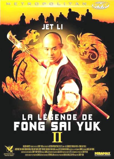 The cantonese hero fong sai yuk becomes involved in the secret brotherhood the red flower, who are trying to overthrow the the social upheaval is combined with sai yuk's personal moral conflict about how to conform to the rigid regime of the brotherhood and on top of that sort out his difficult love. La Légende de Fong Sai-Yuk 2 - Film - Ciné Sanctuary