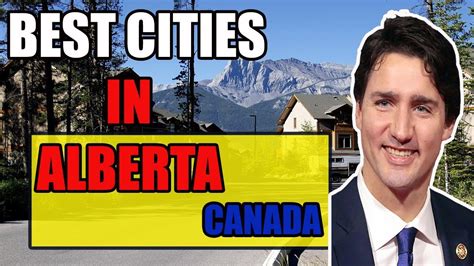 5 Best Places To Live In Alberta For 2019 Canada Youtube