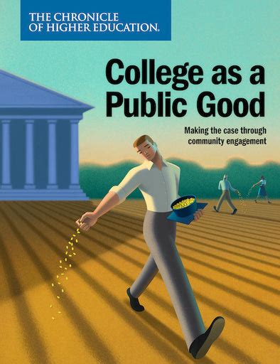 College As A Public Good The Chronicle Of Higher Education