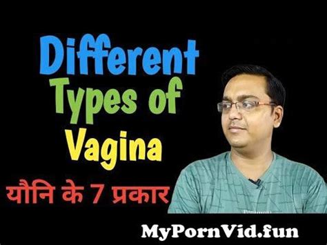 Kitne Type Ki Dikhti Hain Female Vagina Different Shape Of Vagina