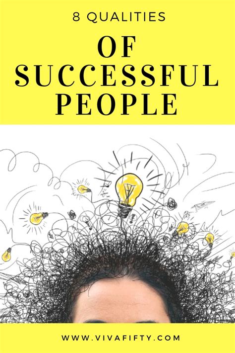 8 Qualities Of Successful People Viva Fifty