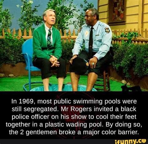 In 1969 Most Public Swimming Pools Were Still Segregated Mr Rogers