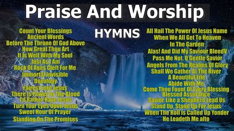 Praise And Worship Hymns Youtube