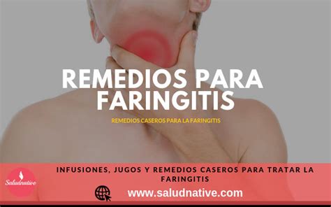 9 Remedios Caseros Para La Faringitis Crónica Saludnative 2022