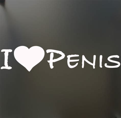 I Love Penis Sticker Funny Slut Prank Heart Car Window Decal Joke Cock Gay Pride Ebay