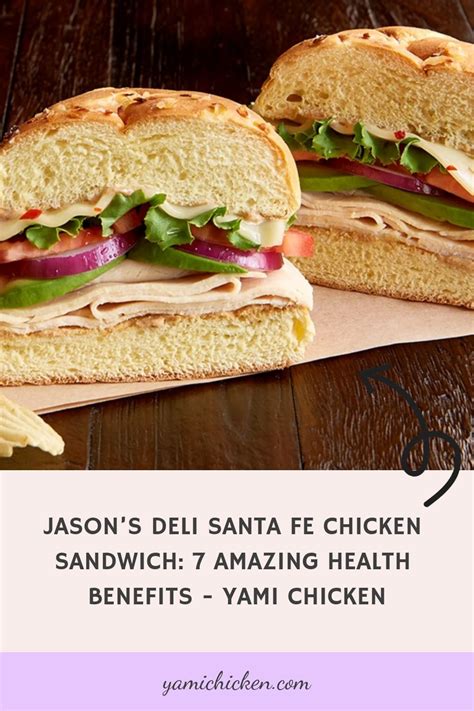 chicken sandwich healthy roast chicken sandwiches jasons deli recipes santa fe chicken verde