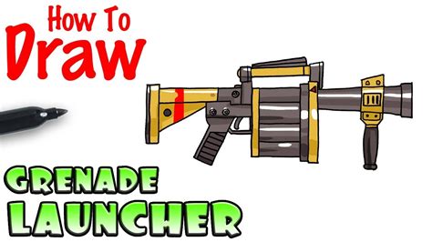 How To Draw The Grenade Launcher Fortnite Youtube