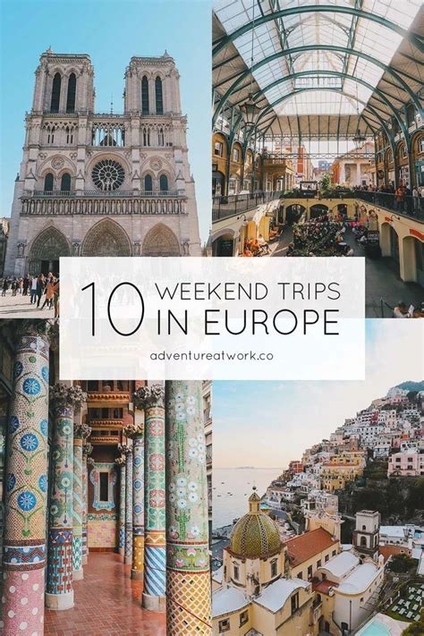 10 Perfect Weekend Trip Destinations In Europe Europe Weekend Trips