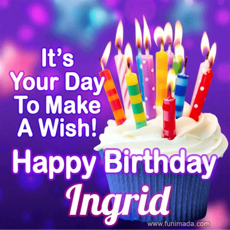 Happy Birthday Ingrid S