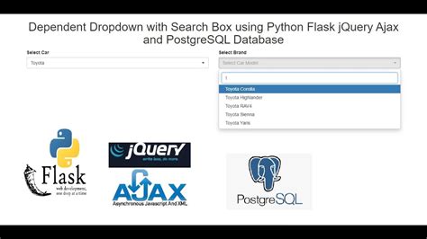 Dependent Dropdown With Search Box Using Python Flask Jquery Ajax And Postgresql Database Youtube