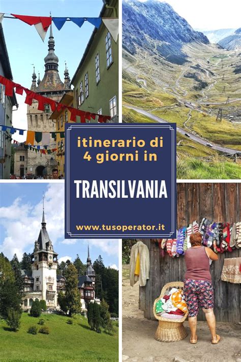 Cosa Vedere In Transilvania Ti Propongo Un Itinerario Di Viaggio Di 4