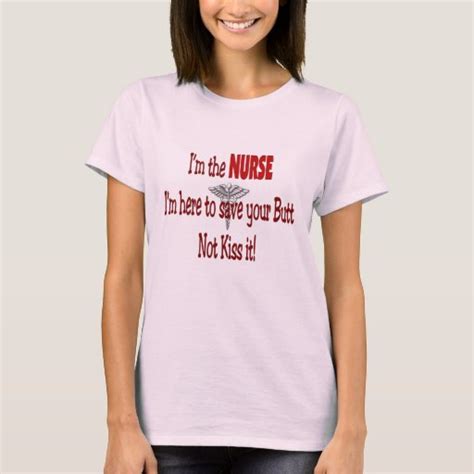 Funny Nurse T Shirt Zazzle