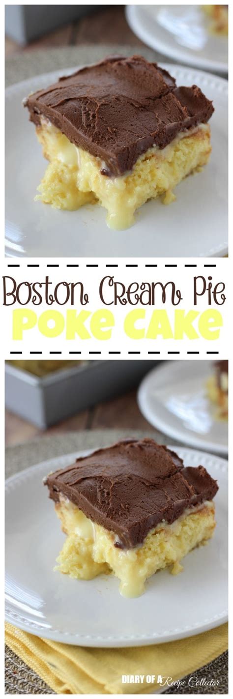 Boston cream pie from barefoot contessa. Boston Cream Pie Poke Cake - Diary of A Recipe Collector