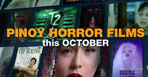 Pinoy Horror Films Take Centerstage Abs Cbn Entertainment