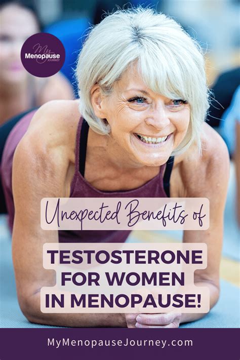 Unexpected Benefits Of Testosterone For Women In Menopause