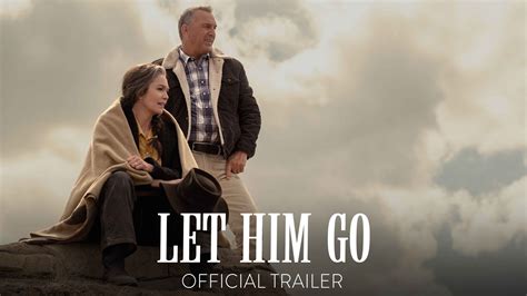Following the loss of their son, retired sheriff george blackledge (costner) and his wife margaret (lane) leave their montana ranch to rescue their young grandson from the clutches of a dangerous family living off the grid in the dakotas, headed by matriarch blanche weboy. Everything You Need to Know About Let Him Go Movie (2020)