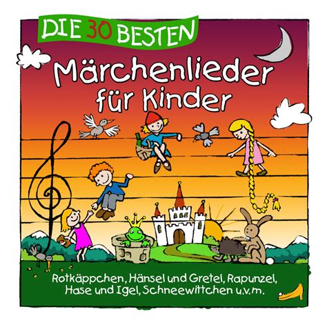 Die 30 besten Märchenlieder für Kinder | Simone Sommerland, Karsten ...