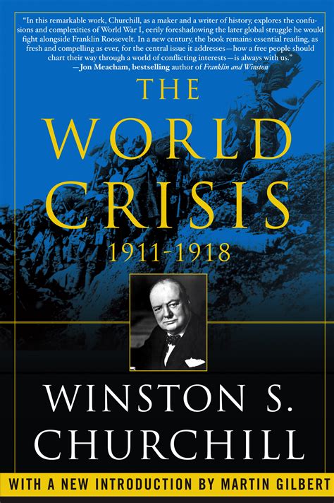 Winston churchill was the prime minister of the united kingdom from 1940 to 1945 and again from 1951 to 1955. The World Crisis, 1911-1918 | Book by Winston Churchill ...