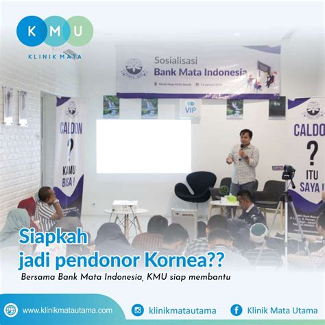 Program Donor Kornea Dari Bank Mata Indonesia Didukung Kmu