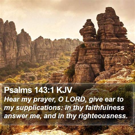 Psalms 1431 Kjv Hear My Prayer O Lord Give Ear To My