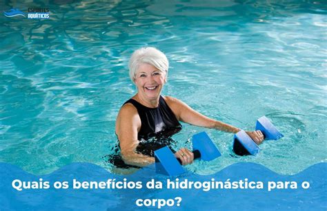 Qual O Benefício Da Hidroginástica