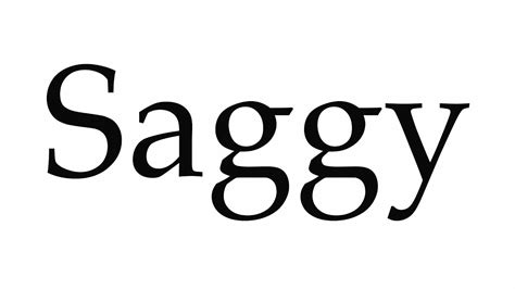 How To Pronounce Saggy Youtube
