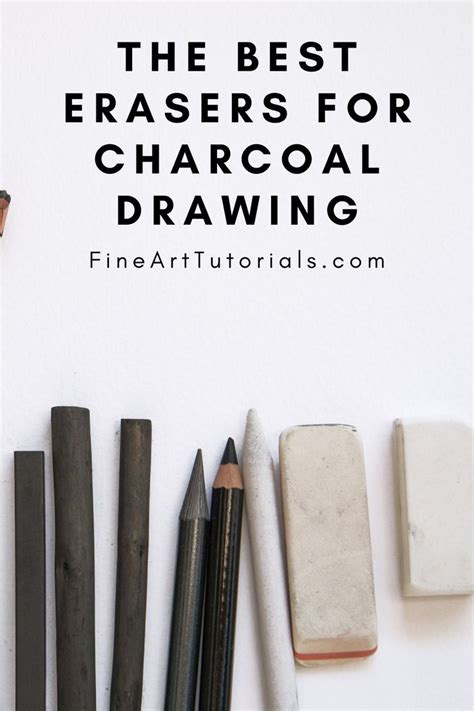 The Best Erasers For Charcoal Drawing Charcoal Drawing Charcoal