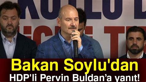 I Leri Bakan Soylu Pervin Buldan Arad M Youtube