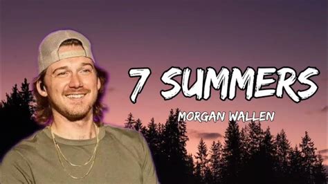 Morgan Wallen 7 Summers Lyric Video Youtube