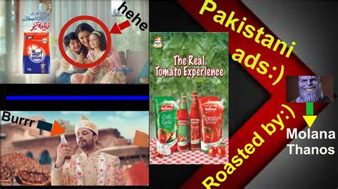 Pakistani Ads Roasted By Molana Thanos Pakistani Ads Roast Pakistani