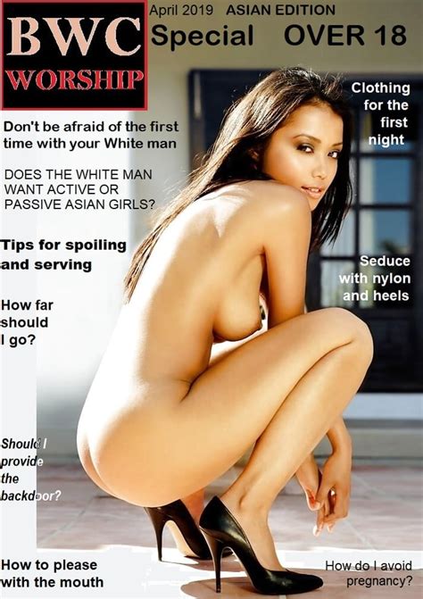 Bwc Mag Asian Edition Wmaf No Racism Girls For White 6 Pics Xhamster