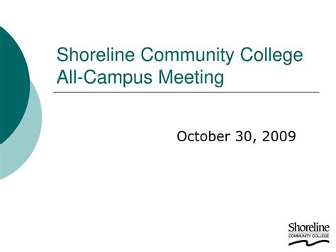 Ppt Shoreline Community College All Campus Meeting Powerpoint