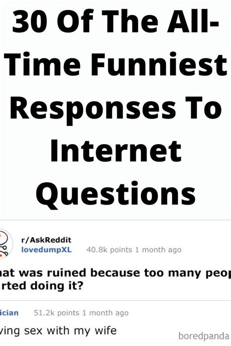 30 of the all time funniest responses to internet questions funny questions all about time