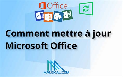 Comment Mettre à Jour Microsoft Office