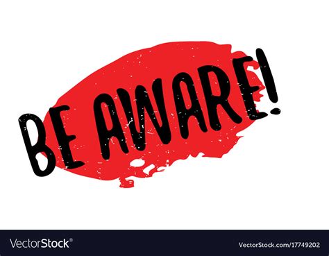 Be Aware Rubber Stamp Royalty Free Vector Image